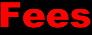 Fees